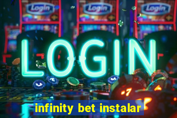 infinity bet instalar